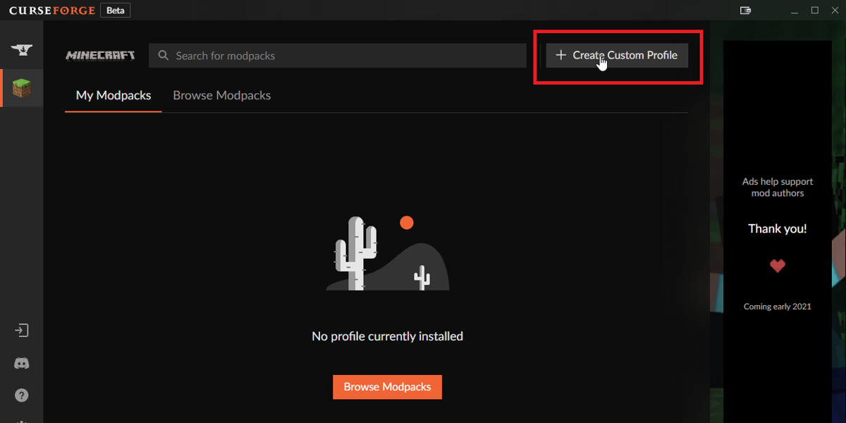 Click the Create Custom Profile on the Ovewolf CurseForge app